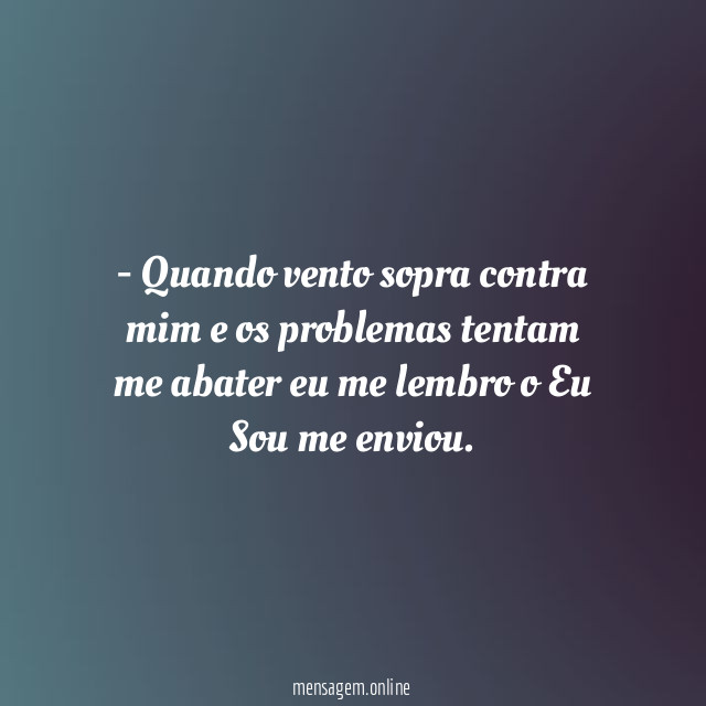 Quando vento sopra contra mim e os