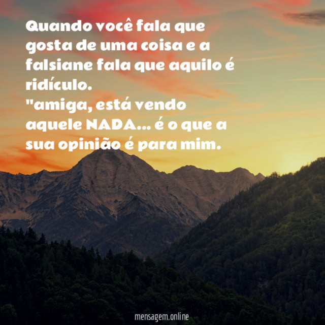 quando você fala que gosta de uma coisa