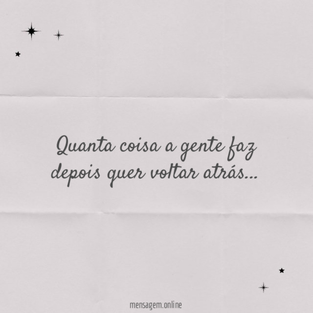 Quanta coisa a gente faz