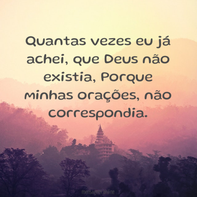 Quantas vezes eu já achei