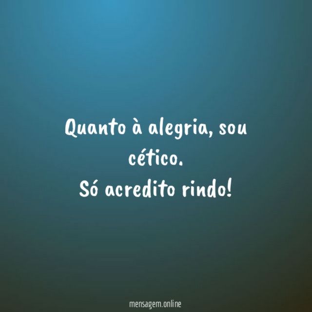 Quanto à alegria