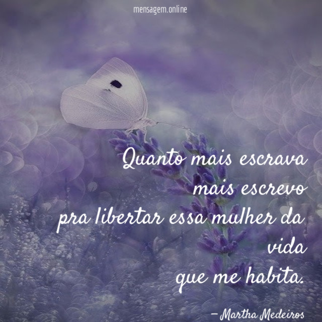 Quanto mais escrava mais escrevo pra libertar essa mulher da