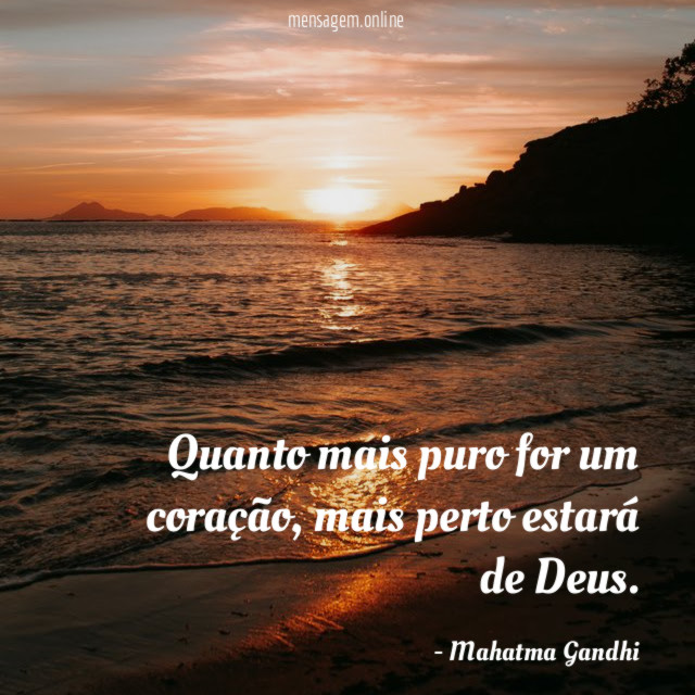 Quanto mais puro for um coração