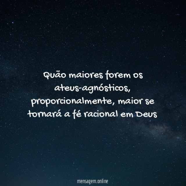 Quão maiores forem os ateus-agnósticos