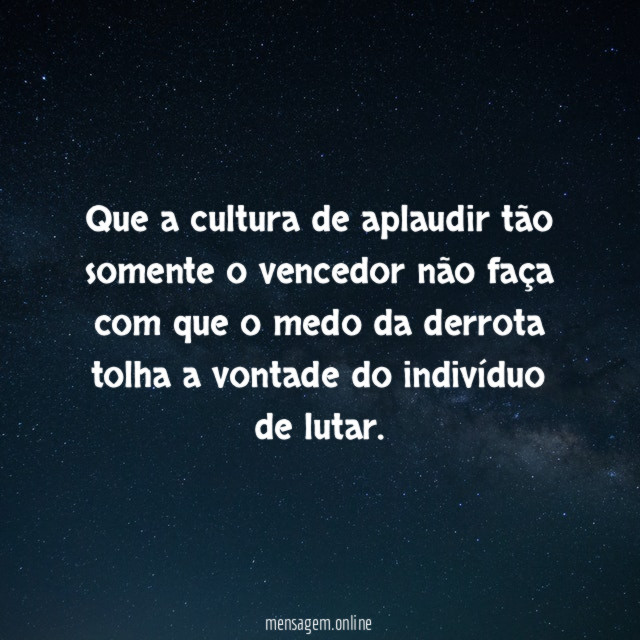 Que a cultura de aplaudir tão somente