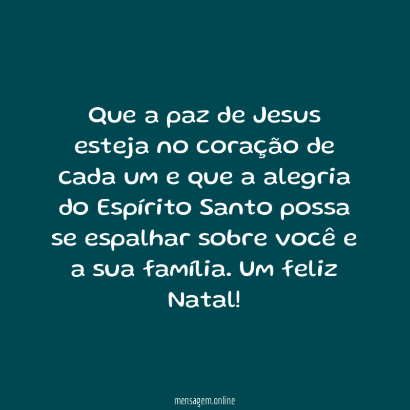 Que a paz de Jesus esteja no coração