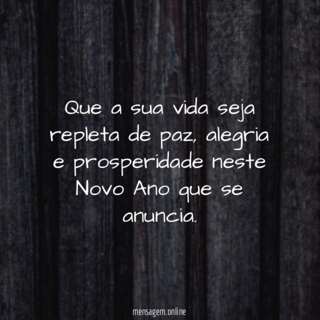 Que a sua vida seja repleta de paz