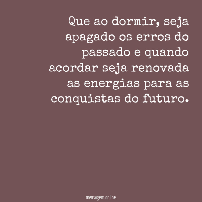 Que ao dormir