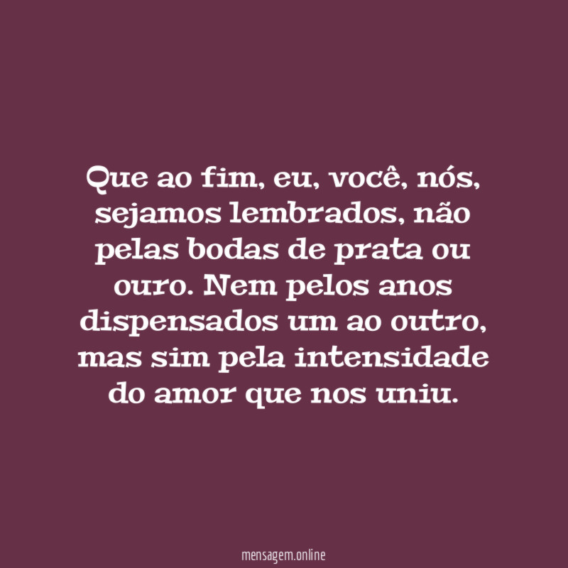 Que ao fim