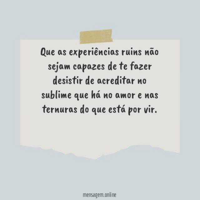 Que as experiências ruins