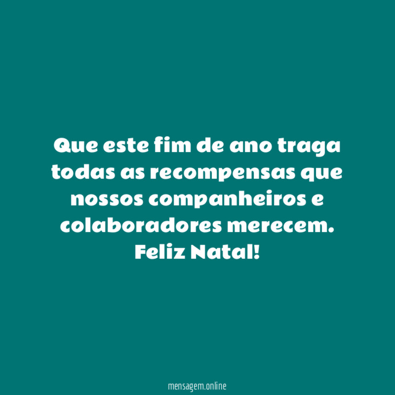 Que este fim de ano traga todas as