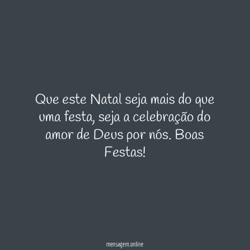 Que este Natal seja mais do que uma festa