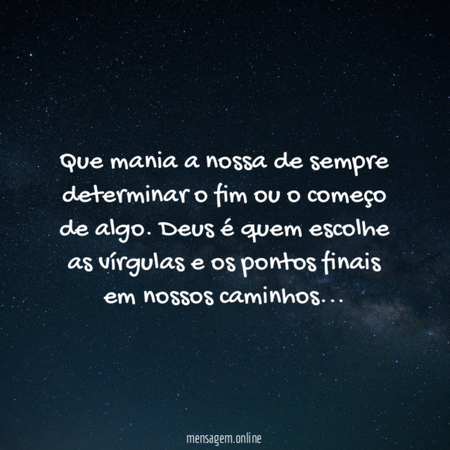 Que mania a nossa de sempre determinar