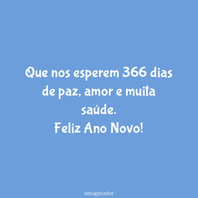 Que nos esperem 366 dias de paz