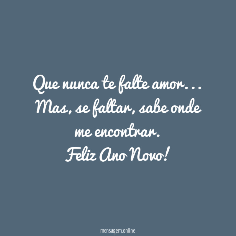 Que nunca te falte amor