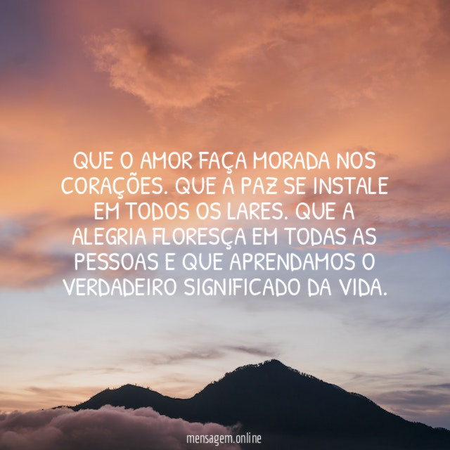 Que o amor faça morada nos corações