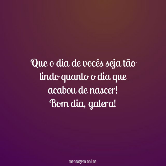 Que o dia de vocês seja tão lindo