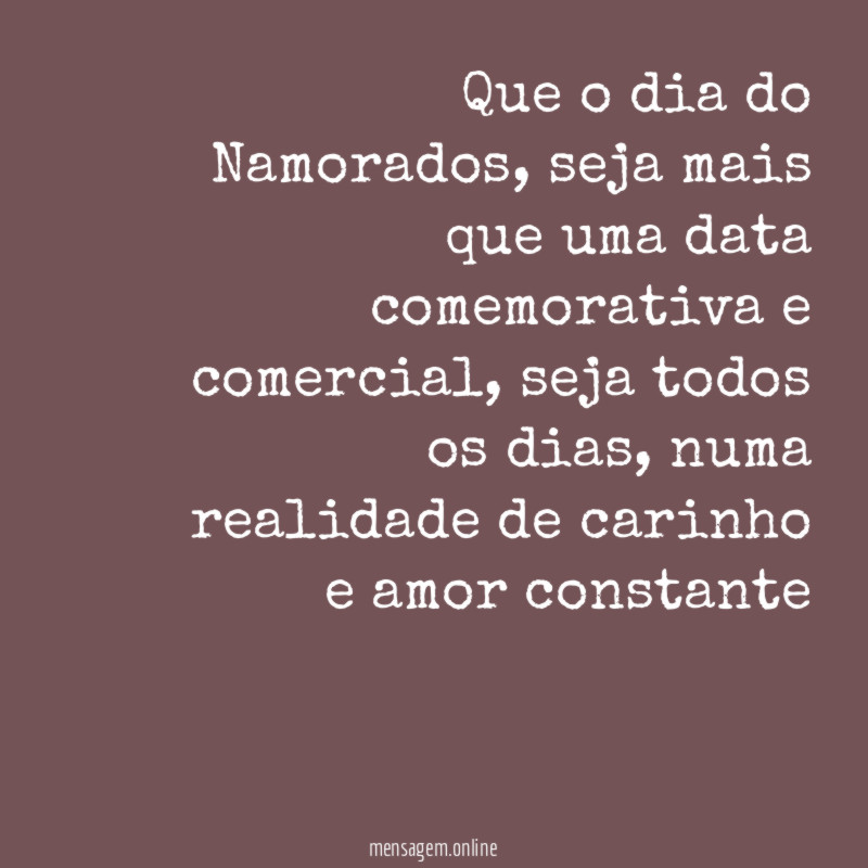 Que o dia do Namorados