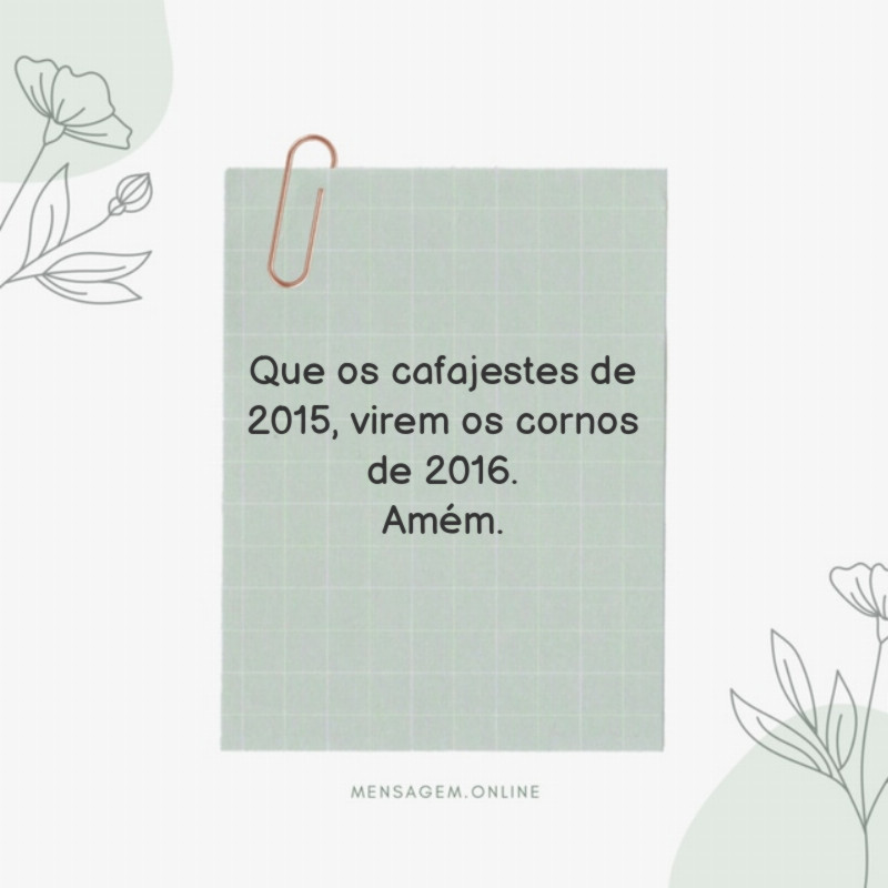 Que os cafajestes de 2015