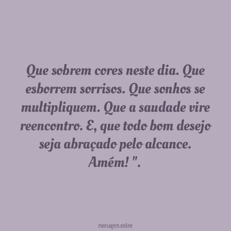 Que sobrem cores neste dia
