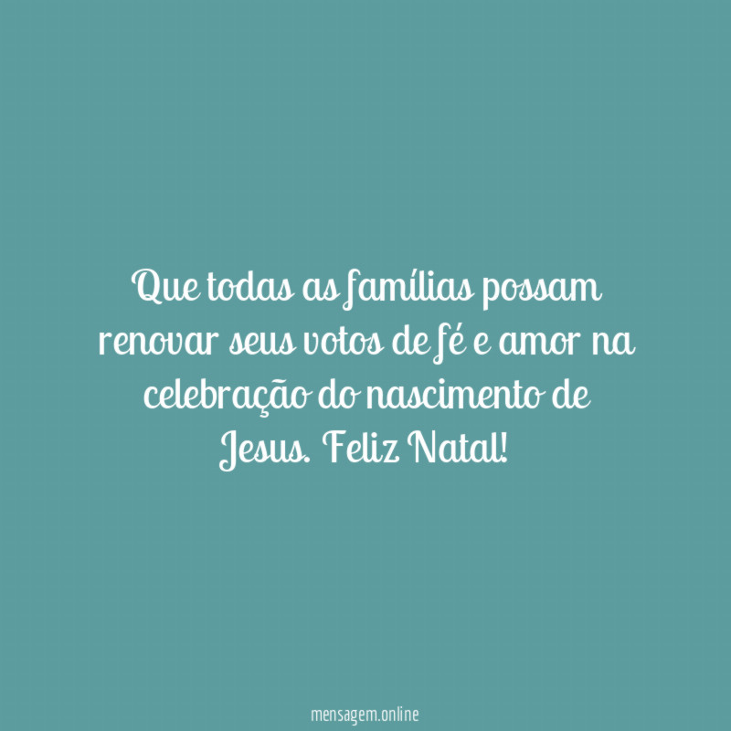 Que todas as famílias possam renovar seus votos