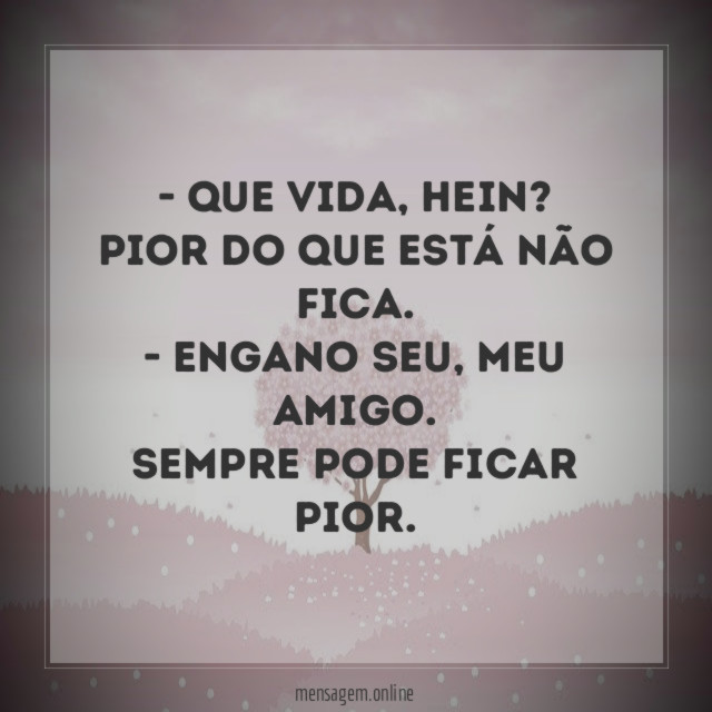 Que vida
