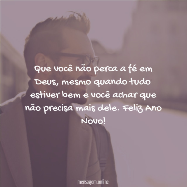 Que você não perca a fé em Deus