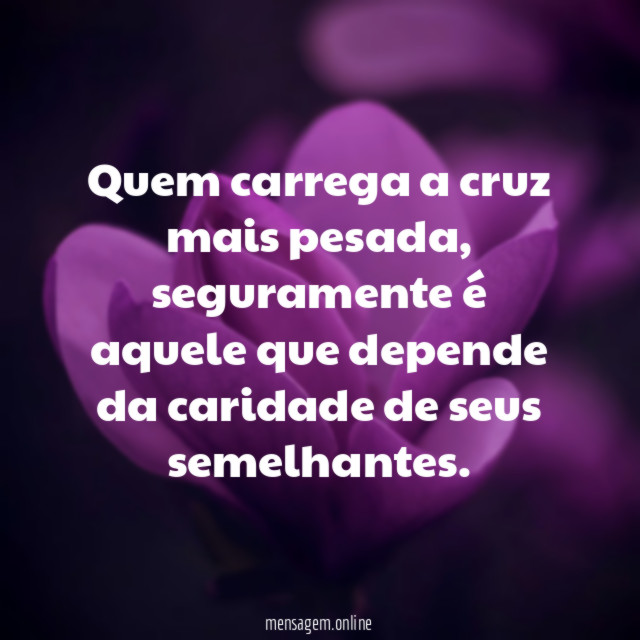 Quem carrega a cruz mais pesada
