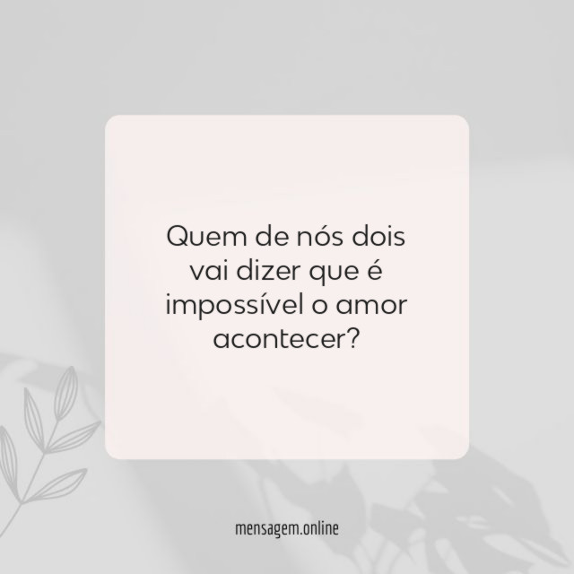 Quem de nós dois