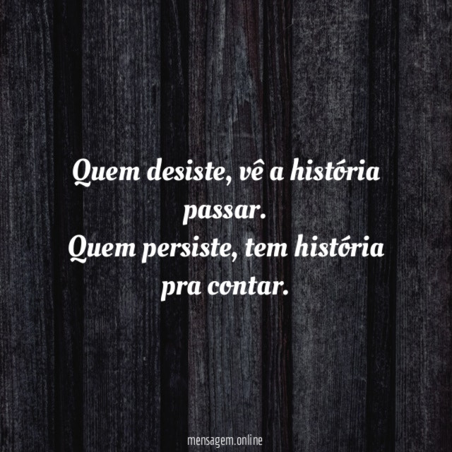 Quem desiste