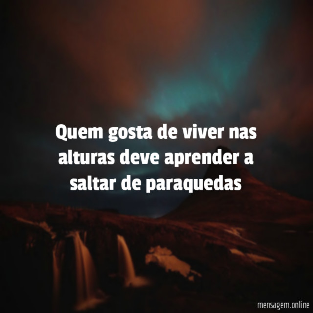 Quem gosta de viver nas alturas deve aprender a saltar de paraquedas