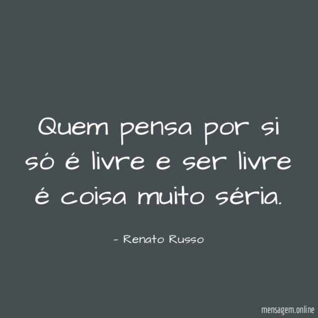 Quem pensa por si só é livre