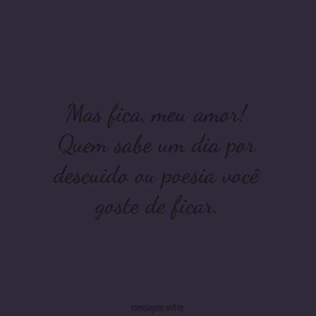 Quem sabe um dia por descuido