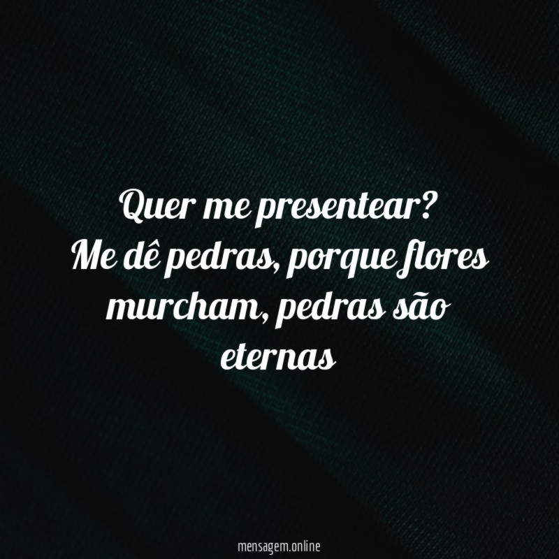 Quer me presentear