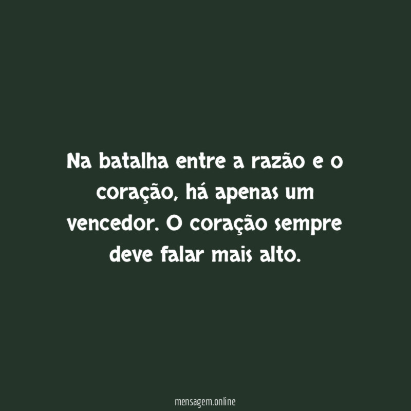 Razão x coração