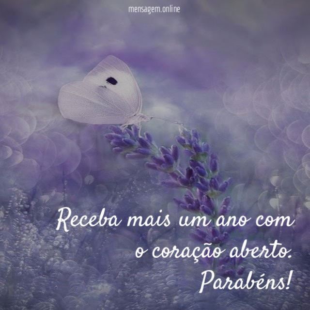 Receba mais um ano com o coração aberto