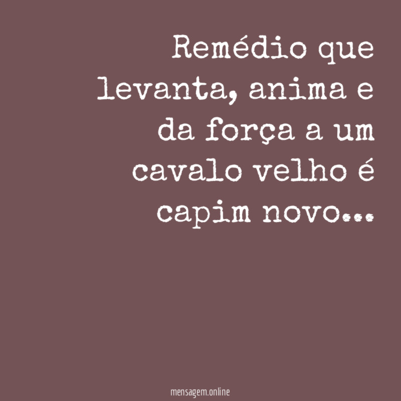 Remédio que levanta