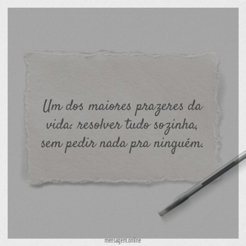 Resolver tudo sozinha