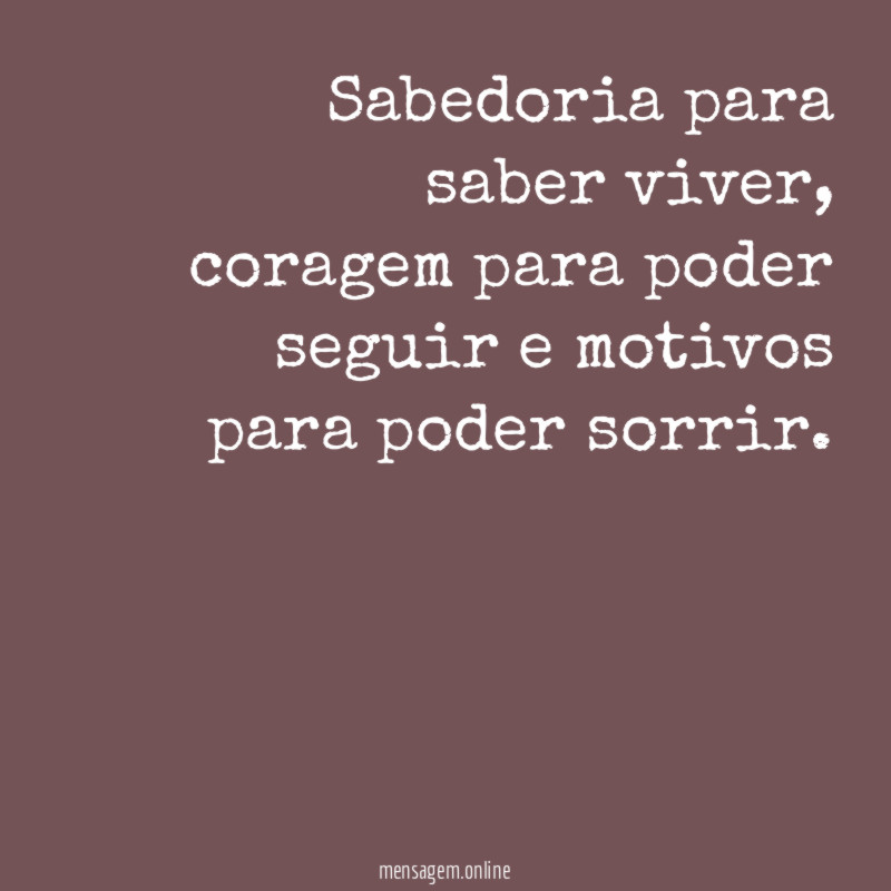 Sabedoria para saber viver