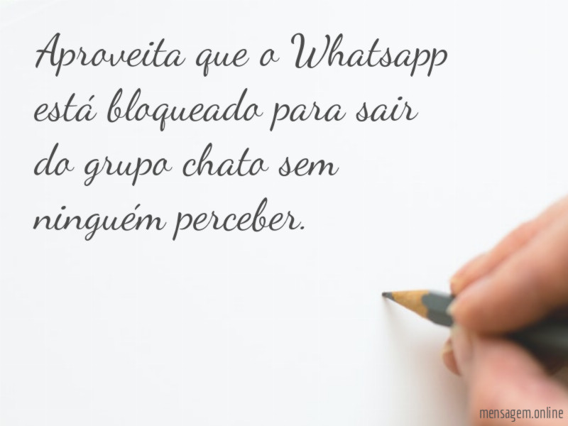 Sair do grupo chato
