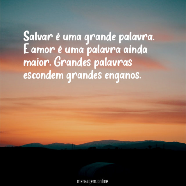 Salvar é uma grande palavra