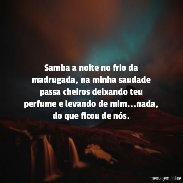Samba a noite no frio da madrugada