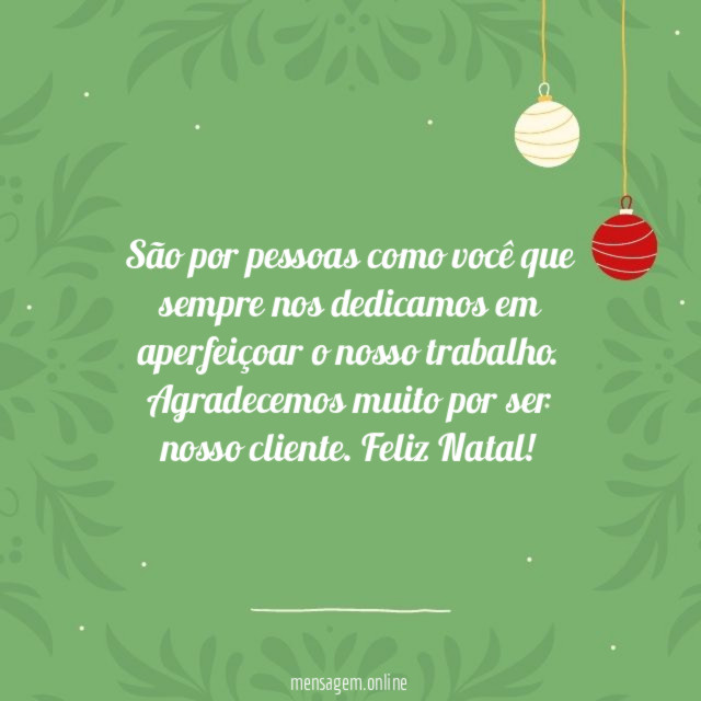 São por pessoas como você que sempre nos
