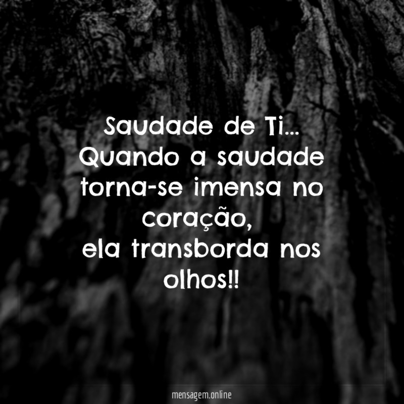 Saudade de Ti…