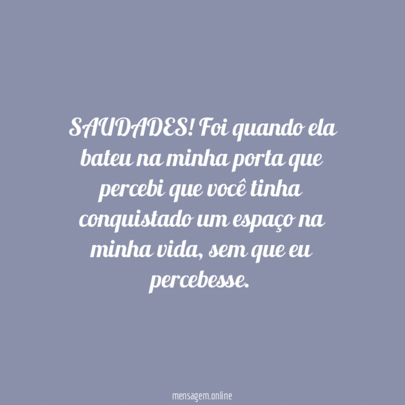 SAUDADES