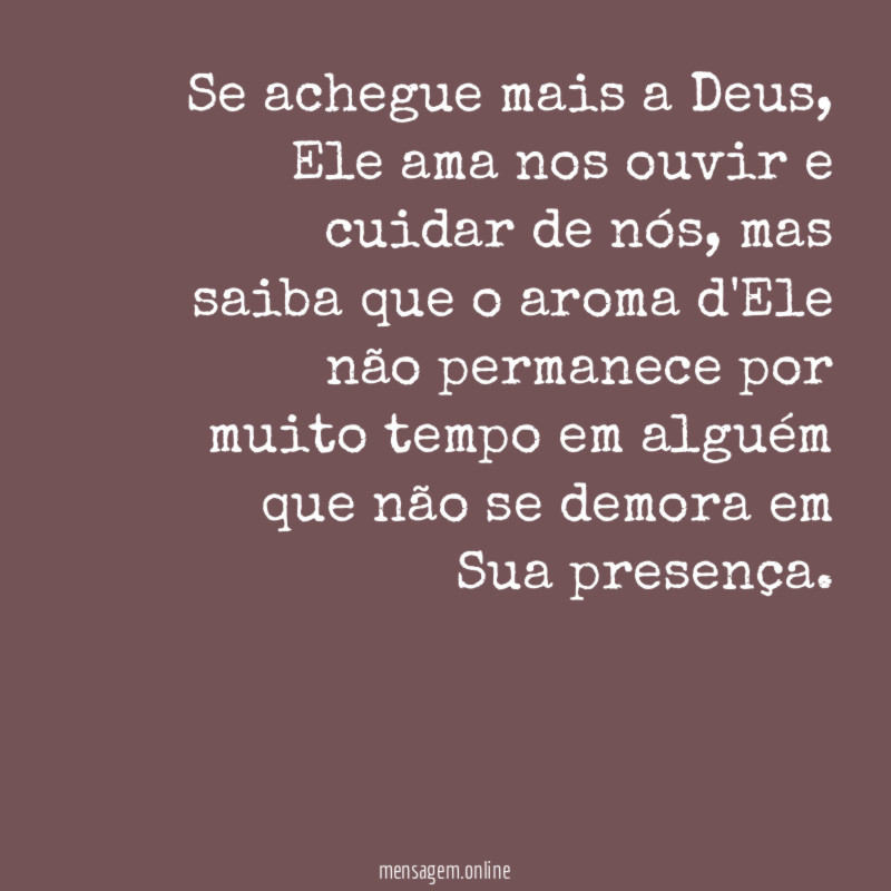 Se achegue mais a Deus