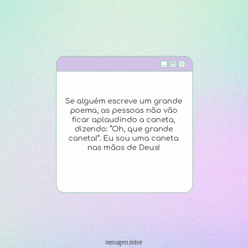 Se alguém escreve um grande poema