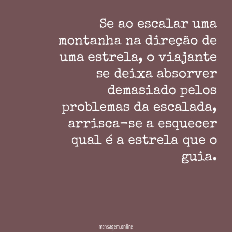 Se ao escalar uma montanha na direção de uma estrela