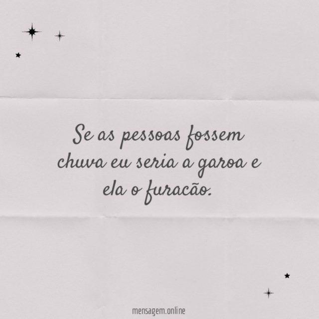 Se as pessoas fossem chuva