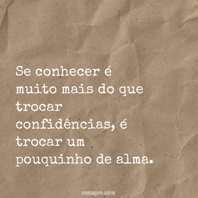 Se conhecer é muito mais